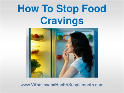 Maybe you would like to learn more about one of these? How To Stop Food Cravings