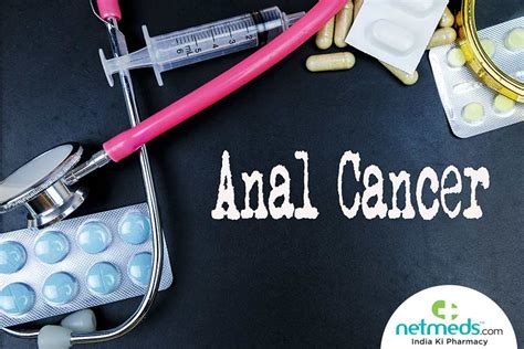 Anal Cancer Causes Symptoms And Treatment