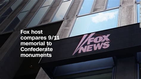 Fox Host Compares 911 Memorial To Confederate Monuments