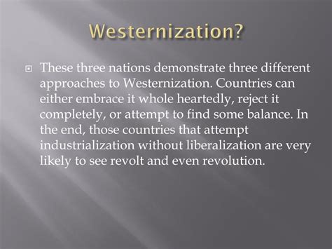 Ppt Westernization And Southernization Powerpoint Presentation Free