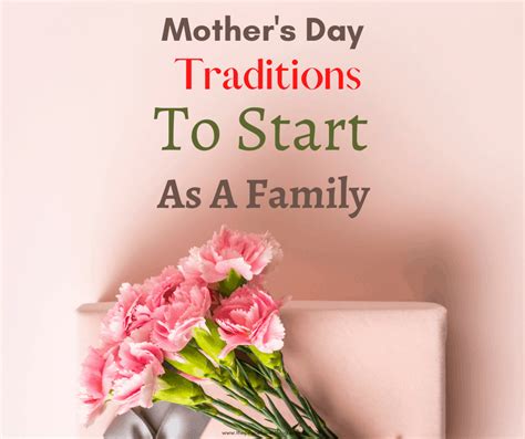 Mothers Day Traditions For Families The Peaceful Nest