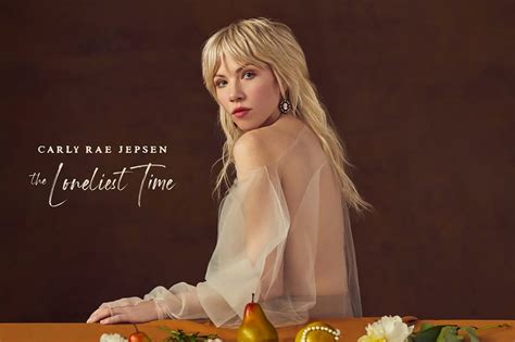 pop singer carly rae jepsen releases “the loneliest time”