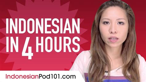 Learn Indonesian In 4 Hours All The Indonesian Basics You Need Youtube