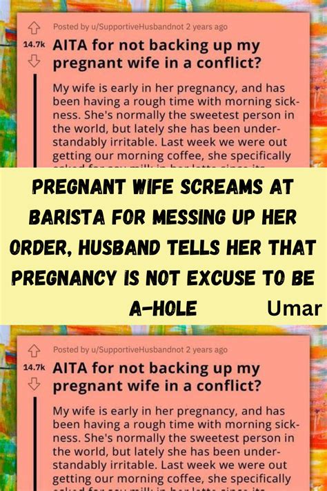 Pregnant Wife Screams At Barista For Messing Up Her Order Husband Tells Her That Pregnancy Is