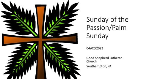 Sunday Of The Passonpalm Sunday A Live Stream Worship 04022023