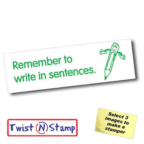 Remember To Write In Sentences Stamper Twist N Stamp