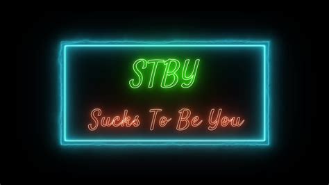 Stby Sucks To Be You Neon Green Red Fluorescent Text Animation Green Frame On Black Background