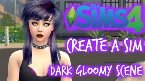 The Sims 4 Create A Sim Dark Gloomy Scene Requested Youtube