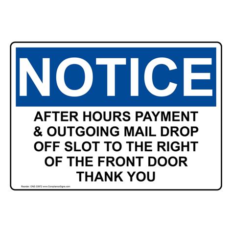 Osha Sign Notice After Hours Payment And Outgoing Mail Drop