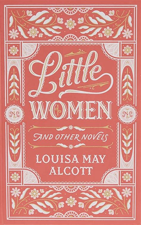 Little Women And Other Novels Barnes And Noble Leatherbound Classic