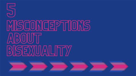 5 misconceptions about bisexuality lois shearing smashes myths
