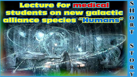 One Shot Scifi 1645 Lecture For Medical Students On New Galactic