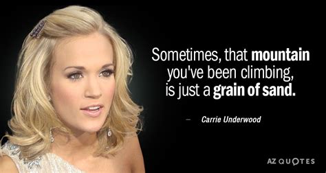 Top 25 Quotes By Carrie Underwood Of 202 A Z Quotes
