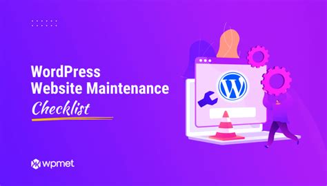 Wordpress Website Maintenance 13 Must Do Task In 2023