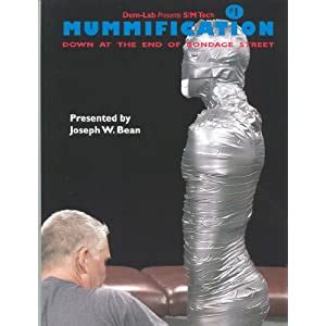 Amazon Co Jp Mummification Down At The End Of Bondage Street Smtech Educational Joseph W
