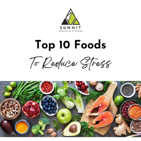 Top 10 Foods To Reduce Stress Showit Blog