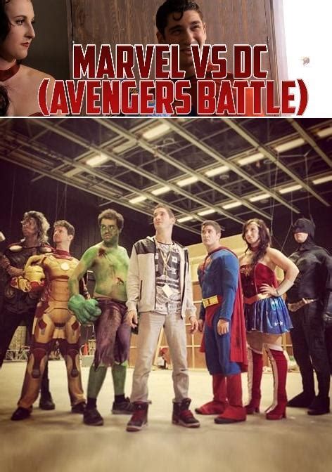 Marvel Vs Dc Avengers Battle C 2015 Filmaffinity
