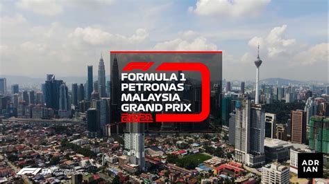 Petronas Malaysia Grand Prix 2021 Intro And Starting Grid YouTube