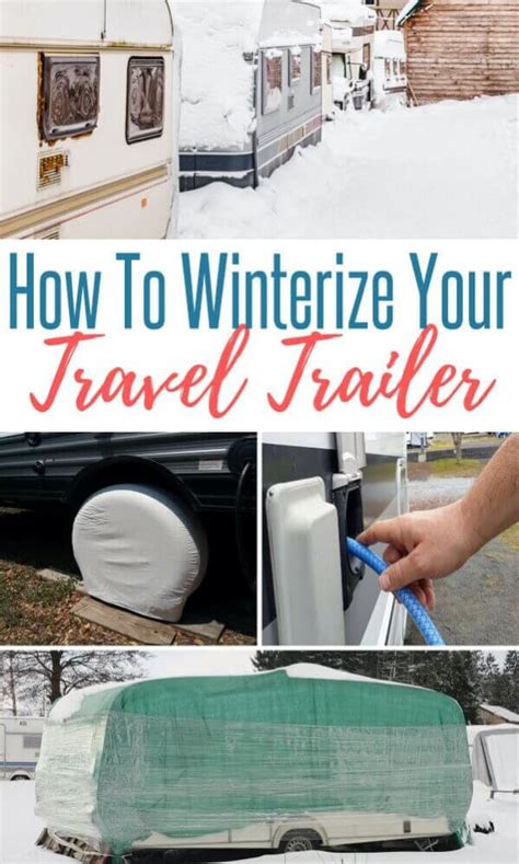 How Do You Winterize Your Rv Travel Trailer And Rv Checklists