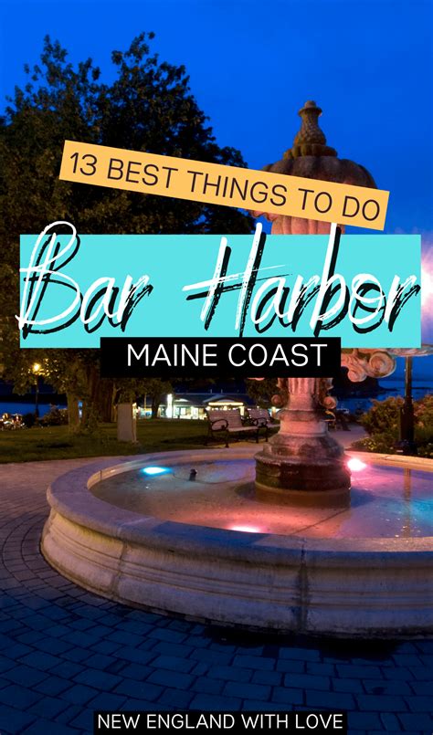 15 Things To Do In Bar Harbor Maine New England With Love Maine