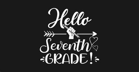 Hello Seventh Grade Hello Seventh Grade Camiseta Teepublic Mx