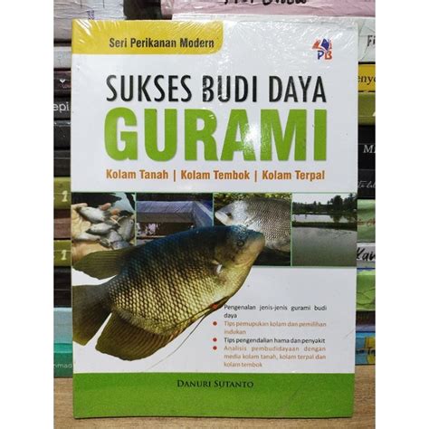 Jual Buku Sukses Budidaya Gurami Shopee Indonesia