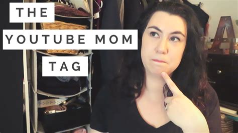 Get To Know Me Youtube Mom Tag Youtube