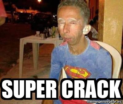 Meme Personalizado Super Crack
