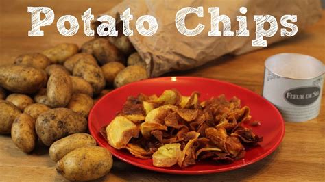 How To Make Potato Chips Video Recipe Youtube