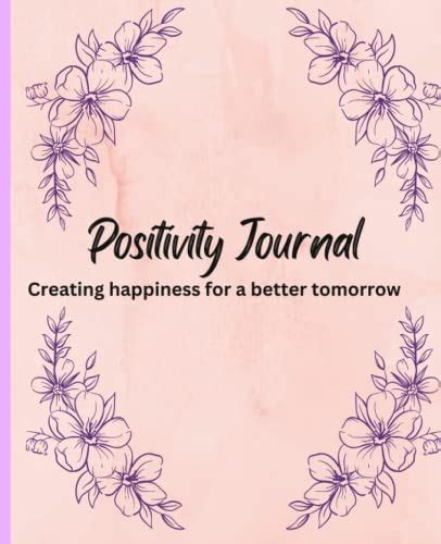 Positivity Journal Daily Positivity Journal To Help Focus On The What