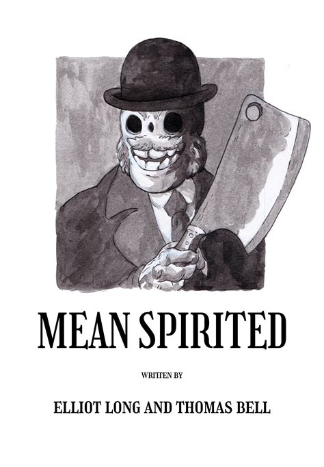Mean Spirited By Thomas Bell Script Revolution