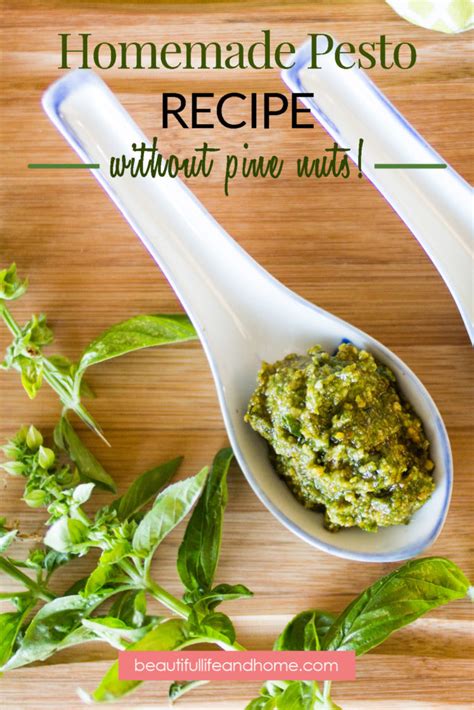 Pesto Recipe Without Pine Nuts Beautiful Life And Home