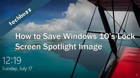 How To Save Windows 10s Lock Screen Spotlight Images Youtube