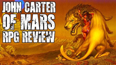 Rpg John Carter Of Mars Adventures On The Dying World Of Barsoom