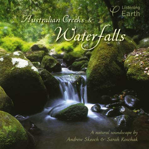 Stream Australian Creeks And Waterfalls Album Sample By Listening