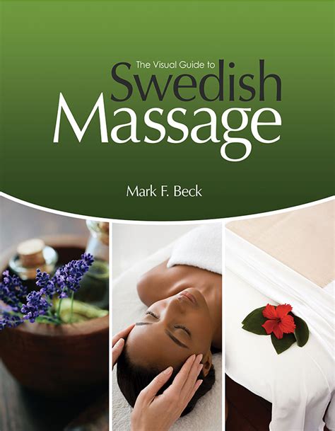 the visual guide to swedish massage milady