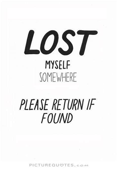 Lost And Found Quotes Quotesgram