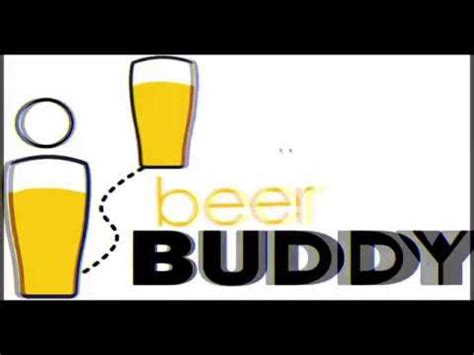 Find friends already on the move. Beer Buddy App Coming Soon - YouTube