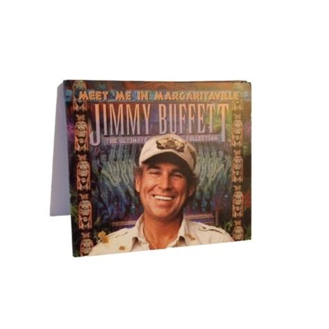 Meet Me In Margaritaville The Ultimate Collection By Jimmy Buffett
