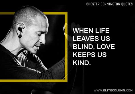 12 Most Incredible Quotes By Chester Bennington Elitecolumn In 2020
