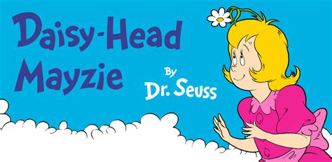 Daisy Head Mayzie Dr Seuss Appstore For Android