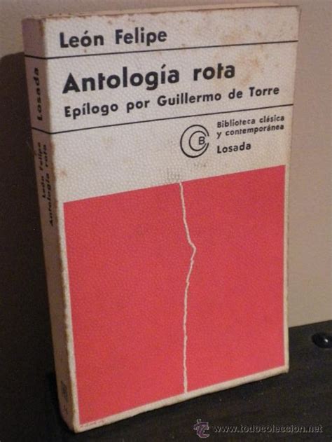 Concepto y significado de epílogo: Antología rota. epílogo por guiilermo de torre. - Vendido ...