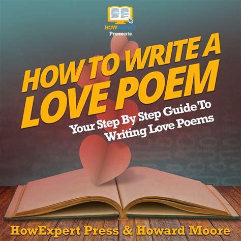 2018 How To Write A Love Poem Audiobook By Howard Moore Howexpert