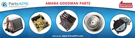 Amana Goodman Parts Partsaps Hvac Parts And Accessories Air