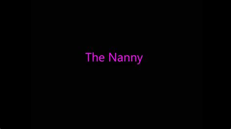 Justlena Love Story Rated R The Nanny Part 1 Youtube