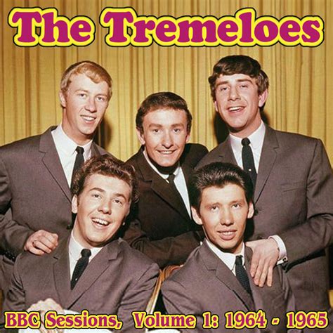 Albums That Should Exist The Tremeloes Bbc Sessions Volume 1 1964 1965
