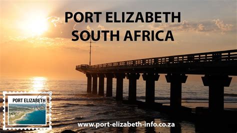 Port Elizabeth Eastern Cape South Africa Youtube