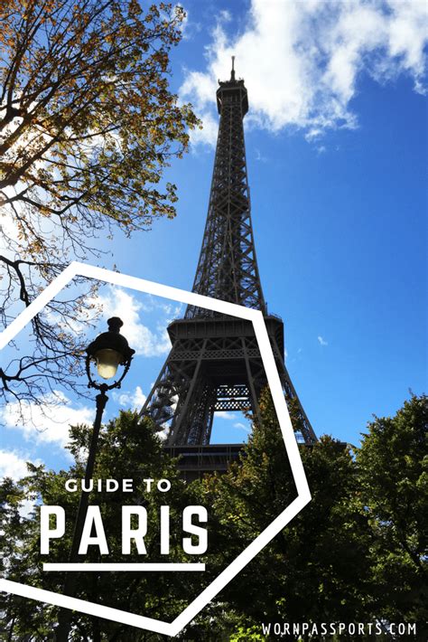 3 Days In Paris Experience Paris City Life Worn Passports Travel
