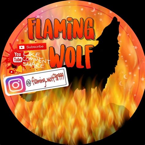 Flaming Wolf Youtube
