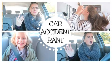 Car Accident Rant Vlogtober 19 And 20 Youtube